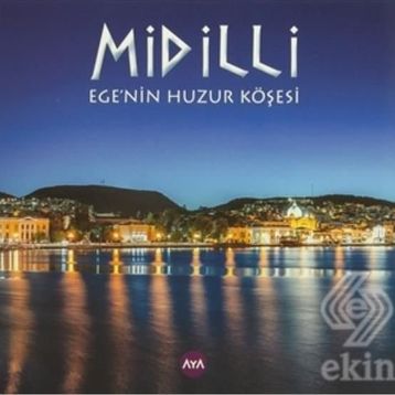 Midilli - Işıl Büyükkal Ş. Levent Deniz