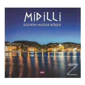 Midilli - Işıl Büyükkal Ş. Levent Deniz