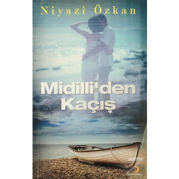 MIDILLIDEN KAÇIŞ - NIYAZI ÖZKAN