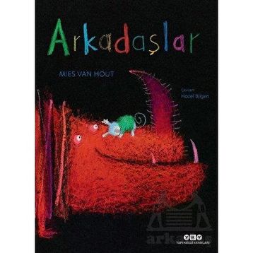 Mies Van Hout Arkadaşlar