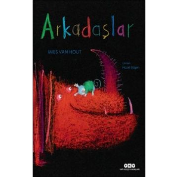 Mies Van Hout Arkadaşlar