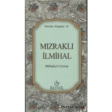 MIFTAHU`L CENNE (MIZRAKLI İLMIHAL) - GENEL