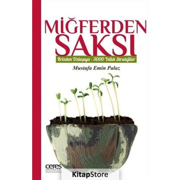 Miğferden Saksı - Mustafa Emin Palaz
