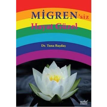 Migren'siz Hayat Güzel - Tuna Başdaş