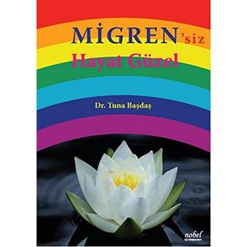 Migren'siz Hayat Güzel - Tuna Başdaş