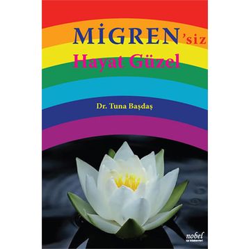 Migren'siz Hayat Güzel - Tuna Başdaş