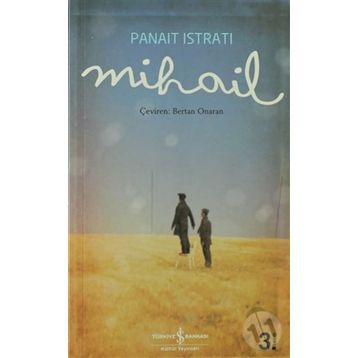MIHAIL - PANAIT ISTIRATI