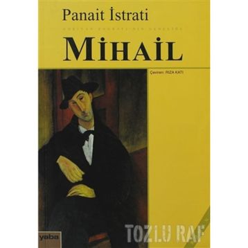 MIHAIL - PANAIT ISTIRATI