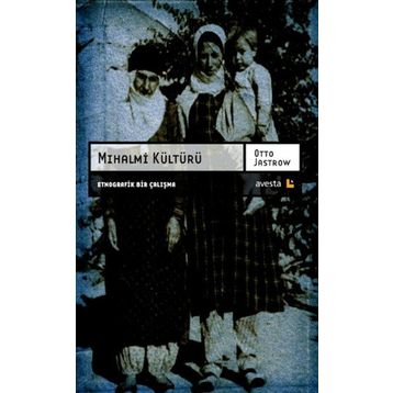 Mihalmi Kültürü - Otto Jastrow