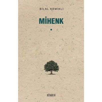 Mihenk - Bilal Kemikli