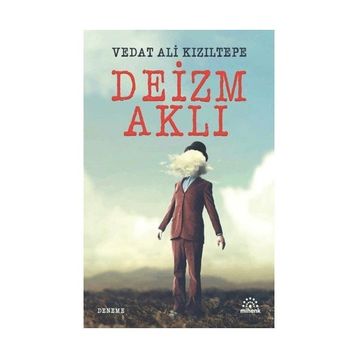 Mihenk Kitap - Deizim Aklı