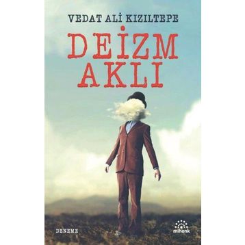 Mihenk Kitap - Deizim Aklı
