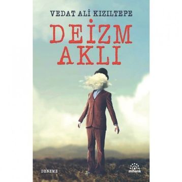 Mihenk Kitap - Deizim Aklı