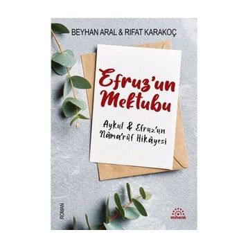 Mihenk Kitap - Efruz'un Mektubu