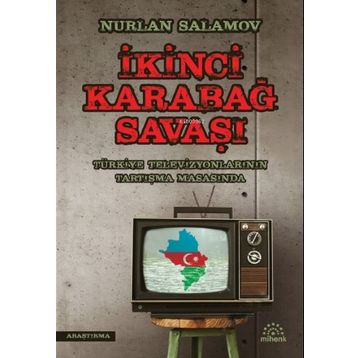 Mihenk Kitap - İkinci Karabağ Savaşı