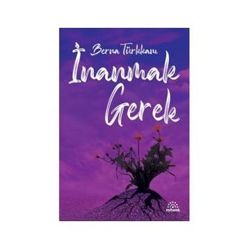 Mihenk Kitap - İnanmak Gerek