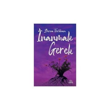 Mihenk Kitap - İnanmak Gerek