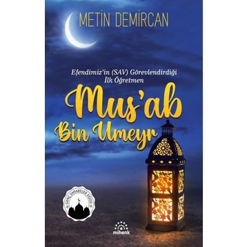 Mihenk Kitap - Mus'ab Bin Umeyr