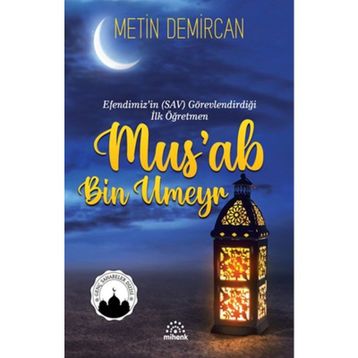 Mihenk Kitap - Mus'ab Bin Umeyr