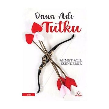 Mihenk Kitap - Onun Adı Tutku