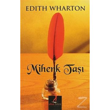 MIHENK TAŞI - EDITH WHARTON