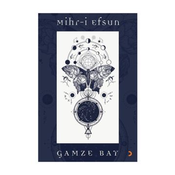 Mihr-i Efsun - Gamze Bay