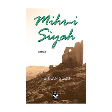 Mihr-i Siyah - Furkan Sucu