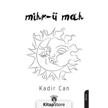 Mihr-ü Mah - Kadir Can
