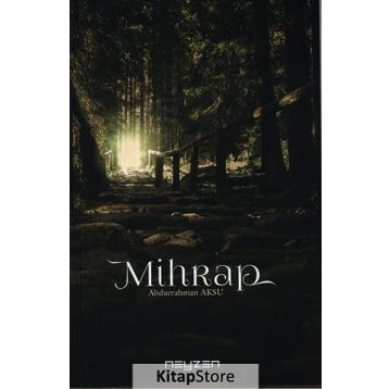 Mihrap - Abdurrahman Aksu