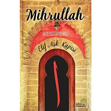 Mihrullah - Hulusi Eryılmaz