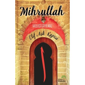 Mihrullah - Hulusi Eryılmaz