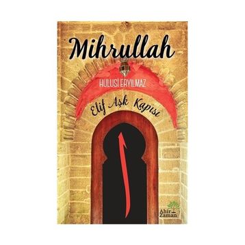 Mihrullah - Hulusi Eryılmaz