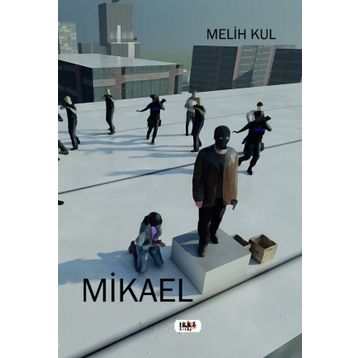 Mikael - Melih Kul
