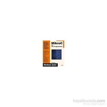Mikro C ile PIC Programlama - Nursel Ak