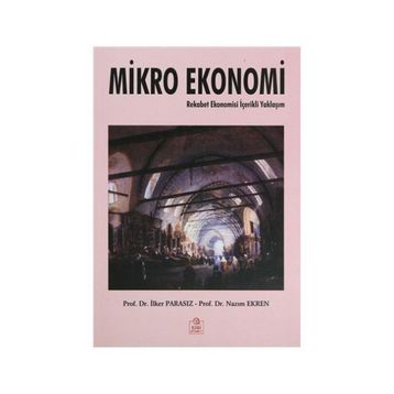 Mikro Ekonomi - İlker Parasız
