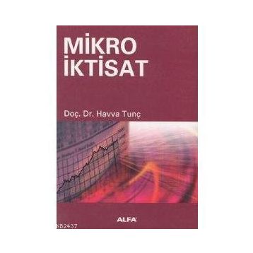 MIKRO İKTİSAT - HAVVA TUNÇ
