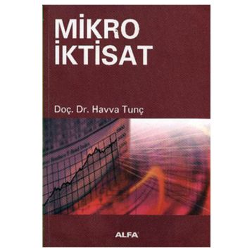 MIKRO İKTİSAT - HAVVA TUNÇ