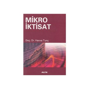 MIKRO İKTİSAT - HAVVA TUNÇ