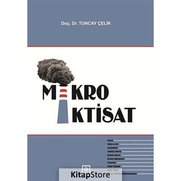 MIKRO İKTİSAT - TUNCAY ÇELİK
