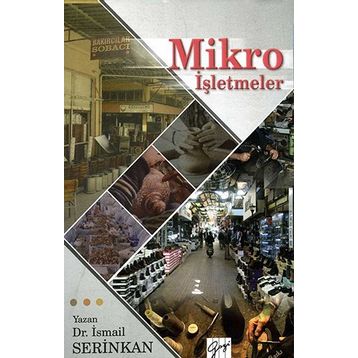 Mikro İşletmeler - İsmail Serinkan