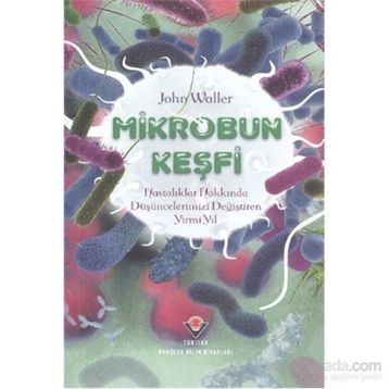 Mikrobun Keşfi - John Waller