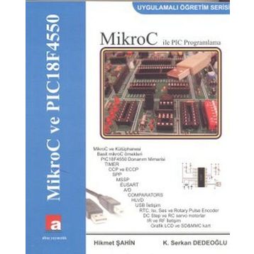 MIKROC ILE PIC PROGRAMLAMA NEDEN MIKROC DERLEYICISI? - GENEL