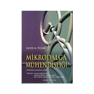 Mikrodalga Mühendisliği - David M. Pozar