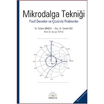 MIKRODALGA TEKNİĞİ PASIF DEVRELER VE ÇÖZÜMLÜ PROBLEMLER - KOLEKTIF