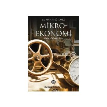 Mikroekonomi - Çiğdem Börke Tunalı Targan Ünal