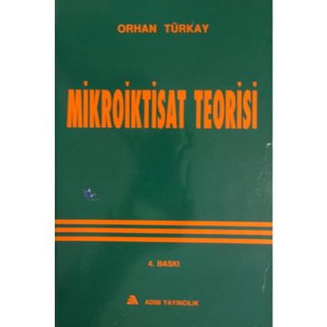 MIKROIKTISAT TEORISI - ORHAN TÜRKAY
