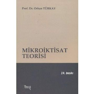 MIKROIKTISAT TEORISI - ORHAN TÜRKAY