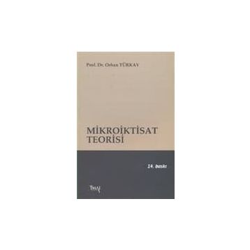 MIKROIKTISAT TEORISI - ORHAN TÜRKAY