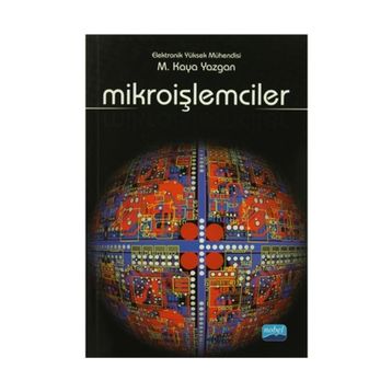 Mikroişlemciler - M. Kaya Yazgan
