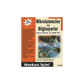 Mikroişlemciler ve Bilgisayarlar Intel Ailesi ve IBM PC - Haluk Gümüşkaya